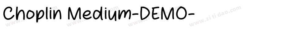 Choplin Medium-DEMO字体转换